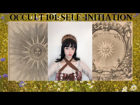 What Is Self-Initiation? | Occult 101
