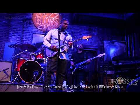 James Ross @ (Guitarist) JUBU - "Let My Guitar Play" - www.Jross-tv.com (St. Louis)