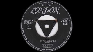Slim Whitman - Smoke Signals