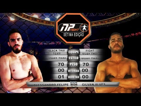 NP FIGHT 7: Gilvan Alves X Alessandro Felipe
