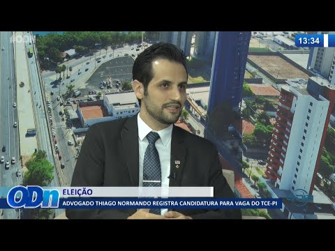Advogado Thiago Normando registra candidatura para vaga do TCE PI 03 09 2021