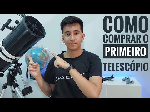 Como Escolher o Seu Primeiro TELESCÓPIO