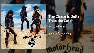 Motörhead – The Chase Is Better Than The Catch (Official Audio)