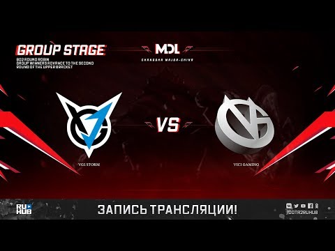 VGJ.Storm vs Vici Gaming, MDL Changsha Major, game 1 [Maelstorm, LighTofHeaveN]