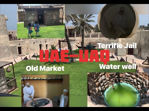 Natasha & Zahra - Umm Al Quwain Museum - Monuments  of Umm Al Quwain - Old Fort