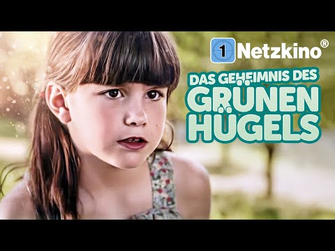 The secret of the green hill (Exciting FAMILY ADVENTURE films German complete, family films)