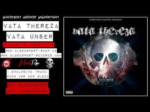 VATA THEREZA - RENN VOR DER GLOCK (2013 / VATA UNSER)