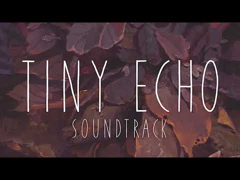 Mi'ma'amakim - Tiny Echo OST