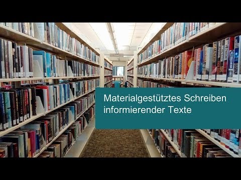 Materialgestütztes Schreiben informierender Texte