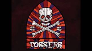 The Tossers - Whiskey