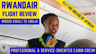 RWANDAIR FLIGHT REVIEW | WB220 | KIGALI TO ABUJA | B737-800