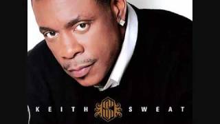 Keith Sweat - Sexiest Girl