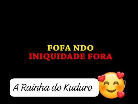 INIQUIDADE - FOFANDÓ (RAINHA) FEAT PUTO SABOROSA