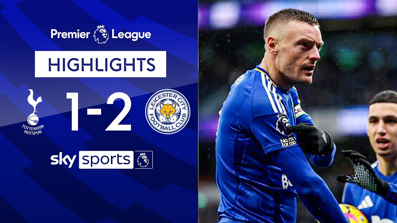Vardy inspires Foxes fightback to sink Spurs | Tottenham Hotspur 1-2 Leicester | EPL Highlights