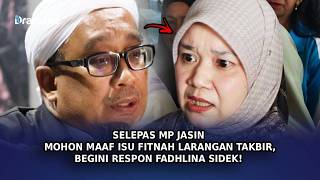 Download lagu SELEPAS MP Jasin Mohon Maaf Isu Fitnah Larangan Takbir, Begini Respon Fadhlina Sidek! mp3