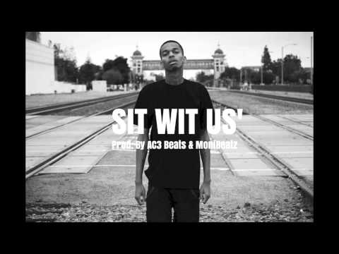 Trizz - Sit Wit Us (Prod. By: AC3 Beats & Monibeatz)