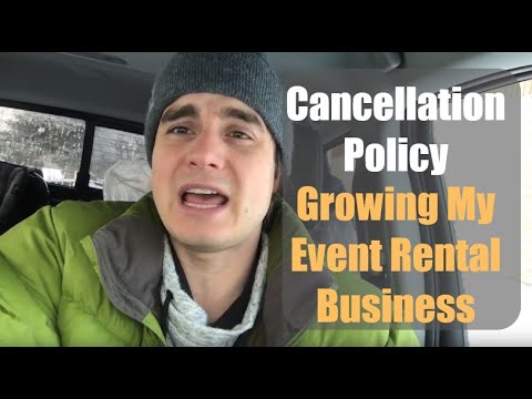 Cancellation Policy - Growing My Event Rental Business