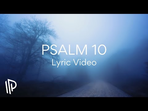 Thumbnail for Psalm 10 (Yahweh Is King Forever)  video