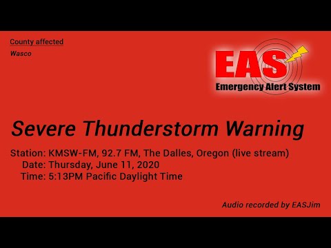 EAS #399: EAS Severe Thunderstorm Warning- June 11, 2020- 5:13PM PDT
