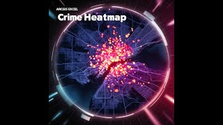 How to Create Crime Heat Maps Using ArcGIS for Excel