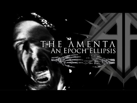 The Amenta - An Epoch Ellipsis (Official Video)