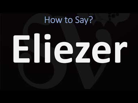How to Pronounce Eliezer? (CORRECTLY)