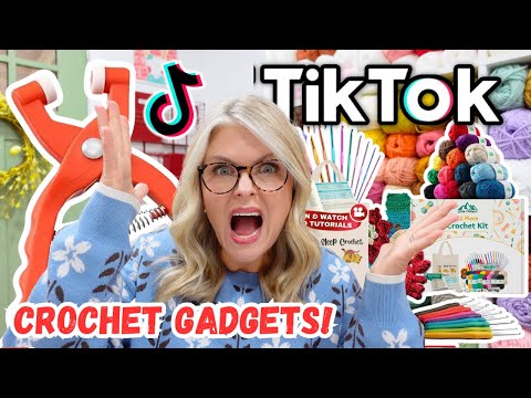 Don’t WASTE YOUR MONEY On These VIRAL TIKTOK Crochet Gadgets!
