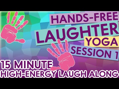 Hands-Free Laughter Yoga Session #1 / High-Energy Laugh Along / 15 MINUTES / Laughter Yoga Together