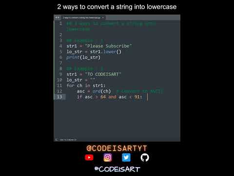 2 Ways To Convert A String Into Lowercase In Python Python Examples Python Coding Tutorial