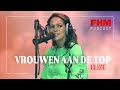 EliZe over haar zangcarrière, wonen in Los Angeles en het tietenlied | FHM's Vrouwen aan de Top