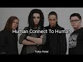 Tokio Hotel - Human Connect To Human (Lyrics)
