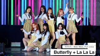 위키미키 - Weki Meki[4K 직캠]Butterfly + La La La, 풀캠@180303 락뮤직
