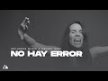 No Hay Error [Mistakes Spanish] (Official Video) - Melody Noel & Influence Music