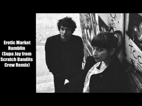 Erotic Market - Rumblin (Supa-jay from scratch bandits crew remix)