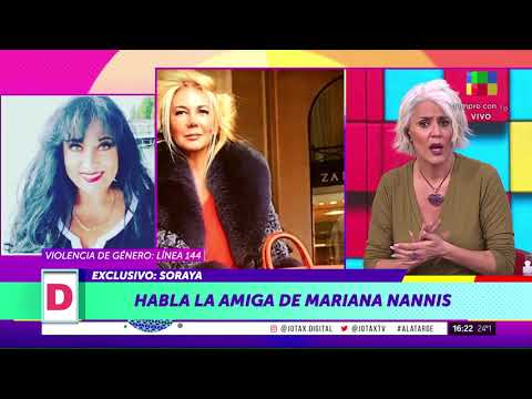 Soraya, amiga de Mariana Nannis, en A La Tarde | Entrevista completa