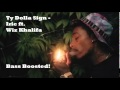 Ty Dolla $ign - Irie ft. Wiz Khalifa [BASS BOOSTED ...