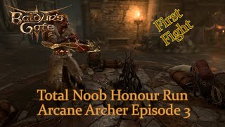 Baldur's Gate 3 - Arcane Archer Total Noob Honor Run Episode 3