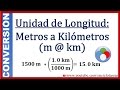 Convertir de Metros a Kilómetros (Metros a Km)