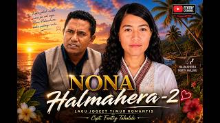 Download lagu Lagu Joget Halmahera Terbaru II Nona Halmahera - 2 mp3 Download lagu Lagu Joget Halmahera Terbaru II Nona Halmahera - 2 mp3
