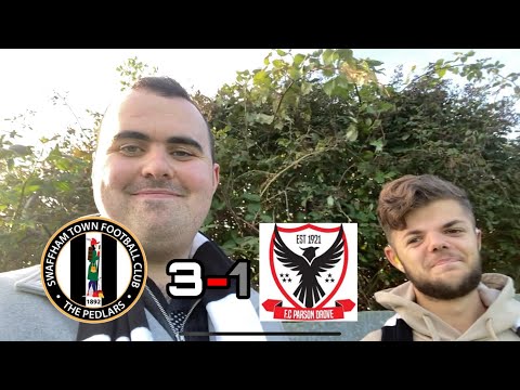 SWAFFHAM RUN RIOT!!! Swaffham Town VS FC Parson Drove (Non League Wonders EP43)