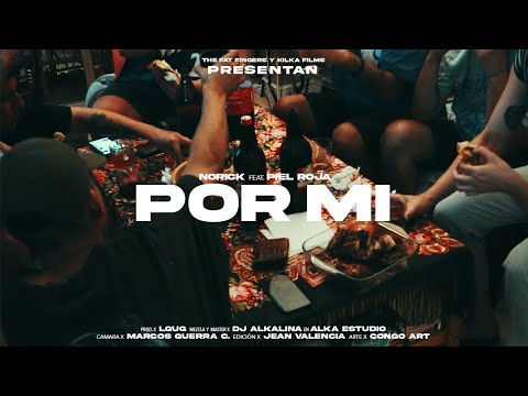 NORICK feat. PIEL ROJA - POR MI (prod. LGUG)