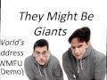 They Might Be Giants - The World's Address (Frank O'Toole)