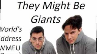 They Might Be Giants - The World's Address (Frank O'Toole)