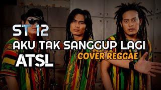 Download lagu ATSL ( aku tak sanggup lagi ) COVER REGGAE By Dede Musik mp3