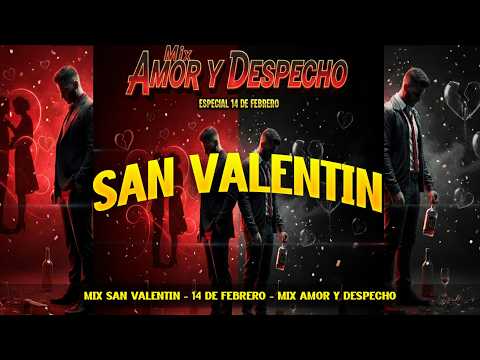MIX SAN VALENTIN 2026 🏹❤️ |14 DE FBRO| - (Marco A Solis, Mana, Nico Hernandez, Galy Galeano, MS)