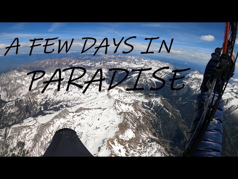 A Few Days In Paradise - Paragliding Colorado