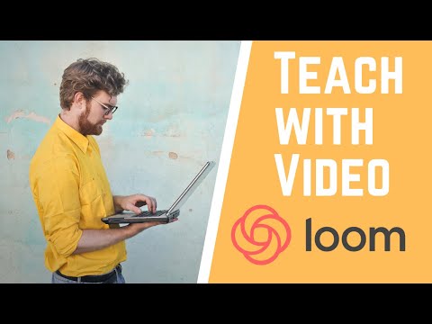 Teach with Video Using Loom - Free for Educators and Students (Forever!)