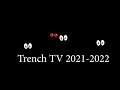 Trench TV_Show 1