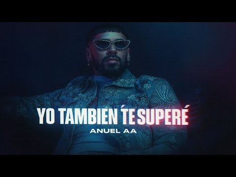 ANUEL AA - I TOO GOT OVER YOU (Official Song 2025)