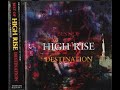High Rise - Destination: Best of High Rise (2002, Japan, Psychedelic Speed Freaks Records)